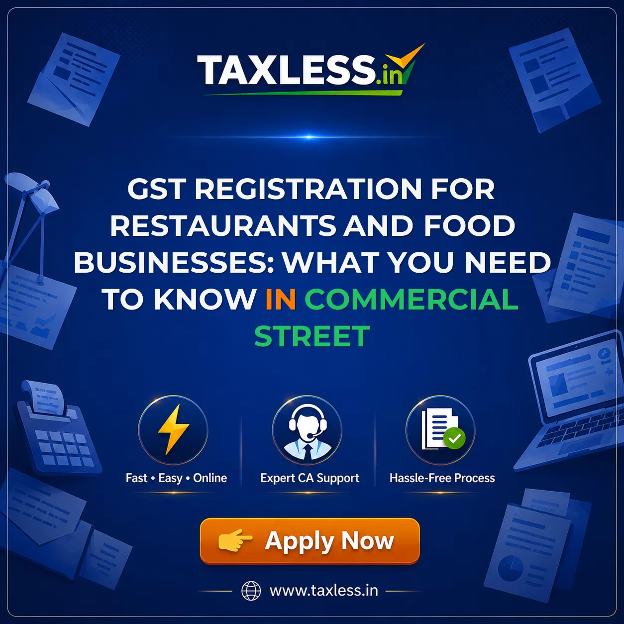 GST Registration for Restaurants and Food Businesses: What You Need to Know in Commercial Street