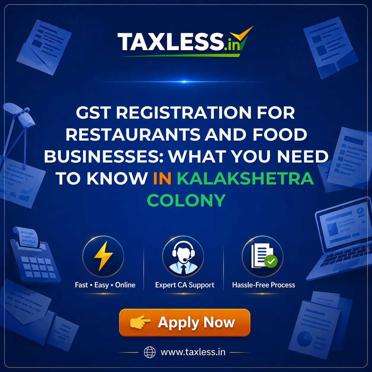 GST Registration for Restaurants and Food Businesses: What You Need to Know in Kalakshetra Colony