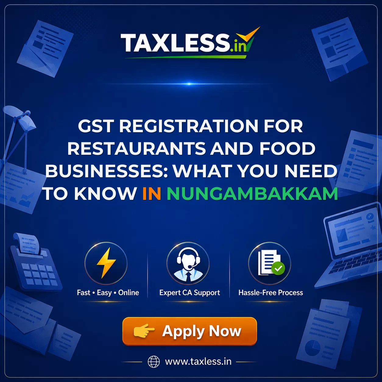 GST Registration for Restaurants and Food Businesses: What You Need to Know in Nungambakkam