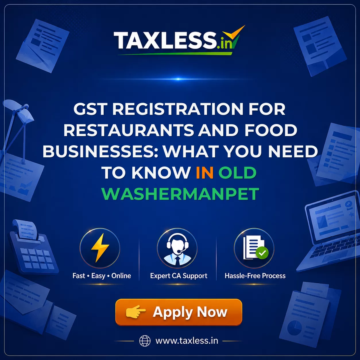 GST Registration for Restaurants and Food Businesses: What You Need to Know in Old Washermanpet