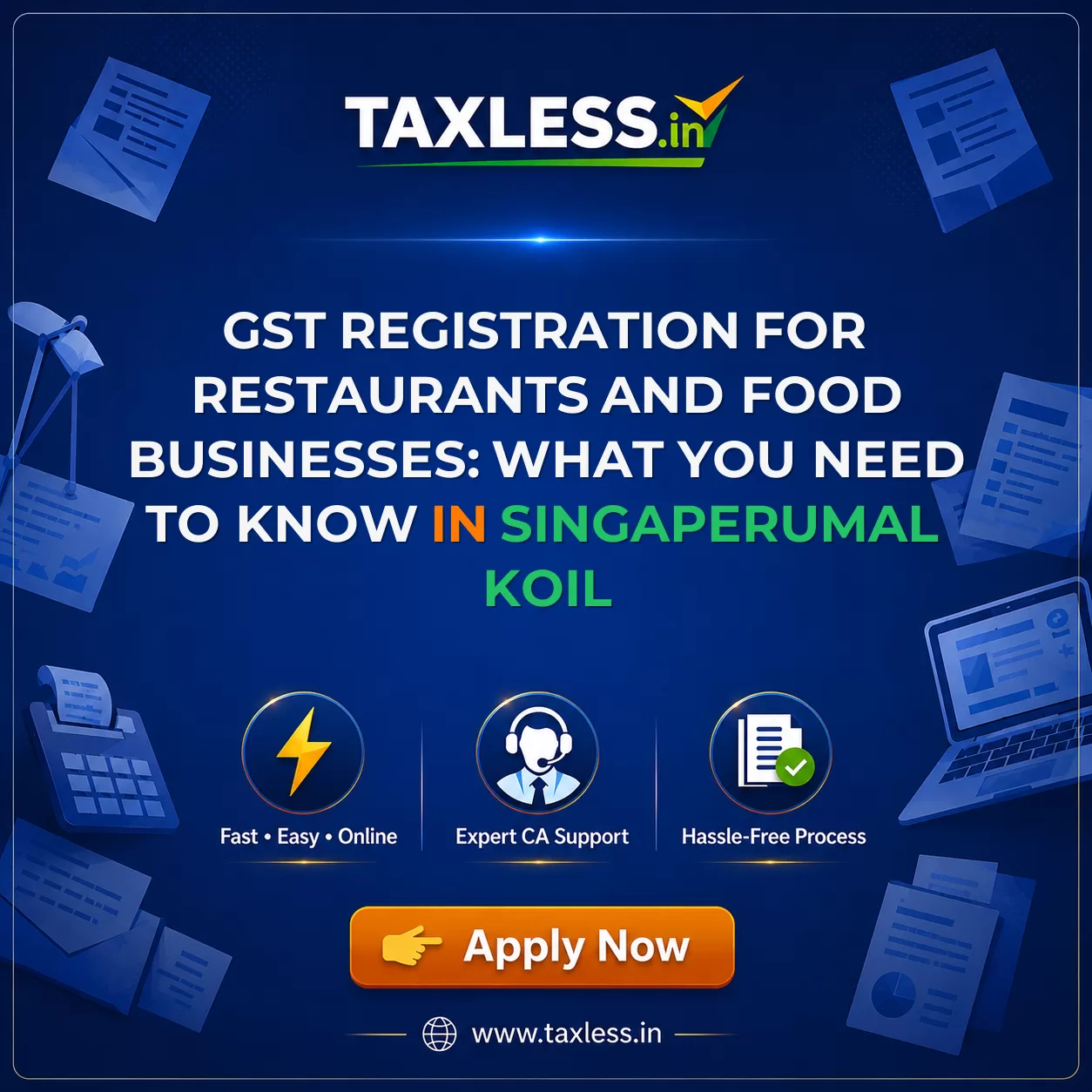 GST Registration for Restaurants and Food Businesses: What You Need to Know in Singaperumal Koil
