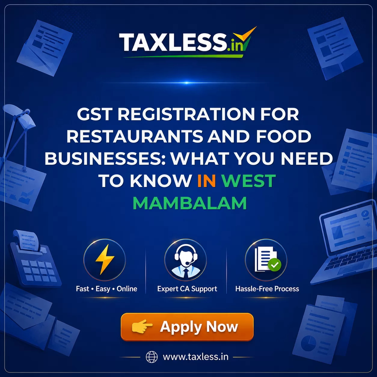 GST Registration for Restaurants and Food Businesses: What You Need to Know in West Mambalam