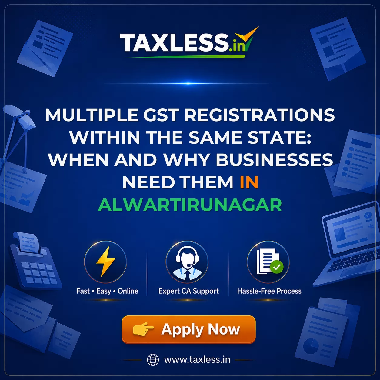 Multiple GST Registrations Within the Same State: When and Why Businesses Need Them in Alwartirunagar