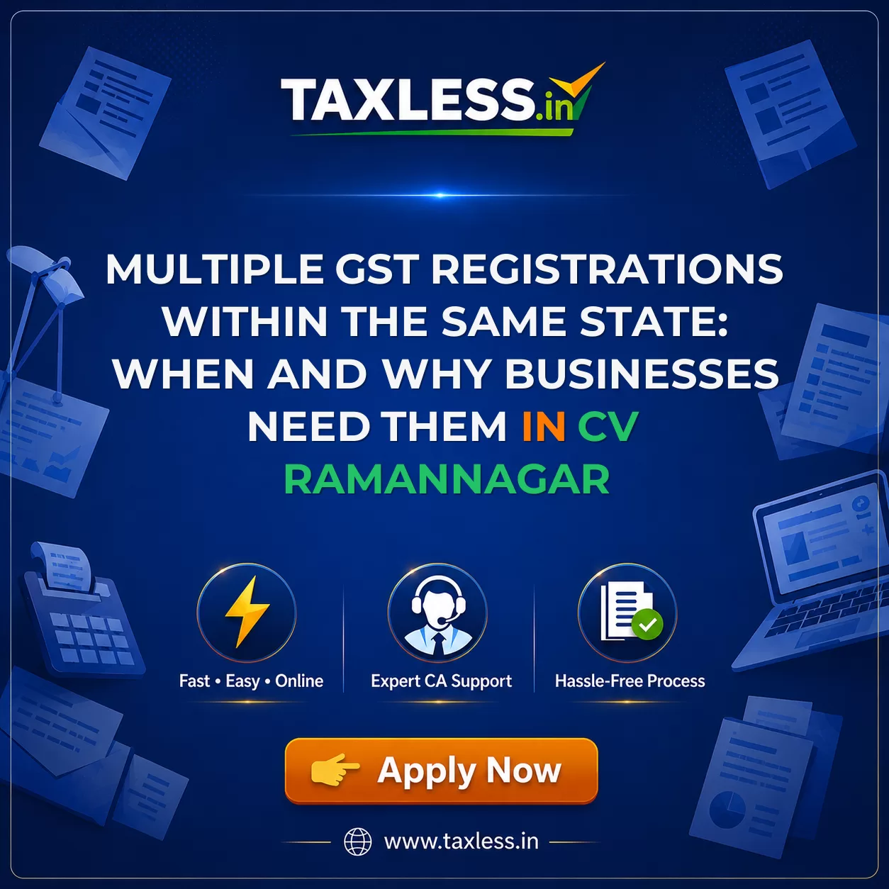 Multiple GST Registrations Within the Same State: When and Why Businesses Need Them in Cv Ramannagar