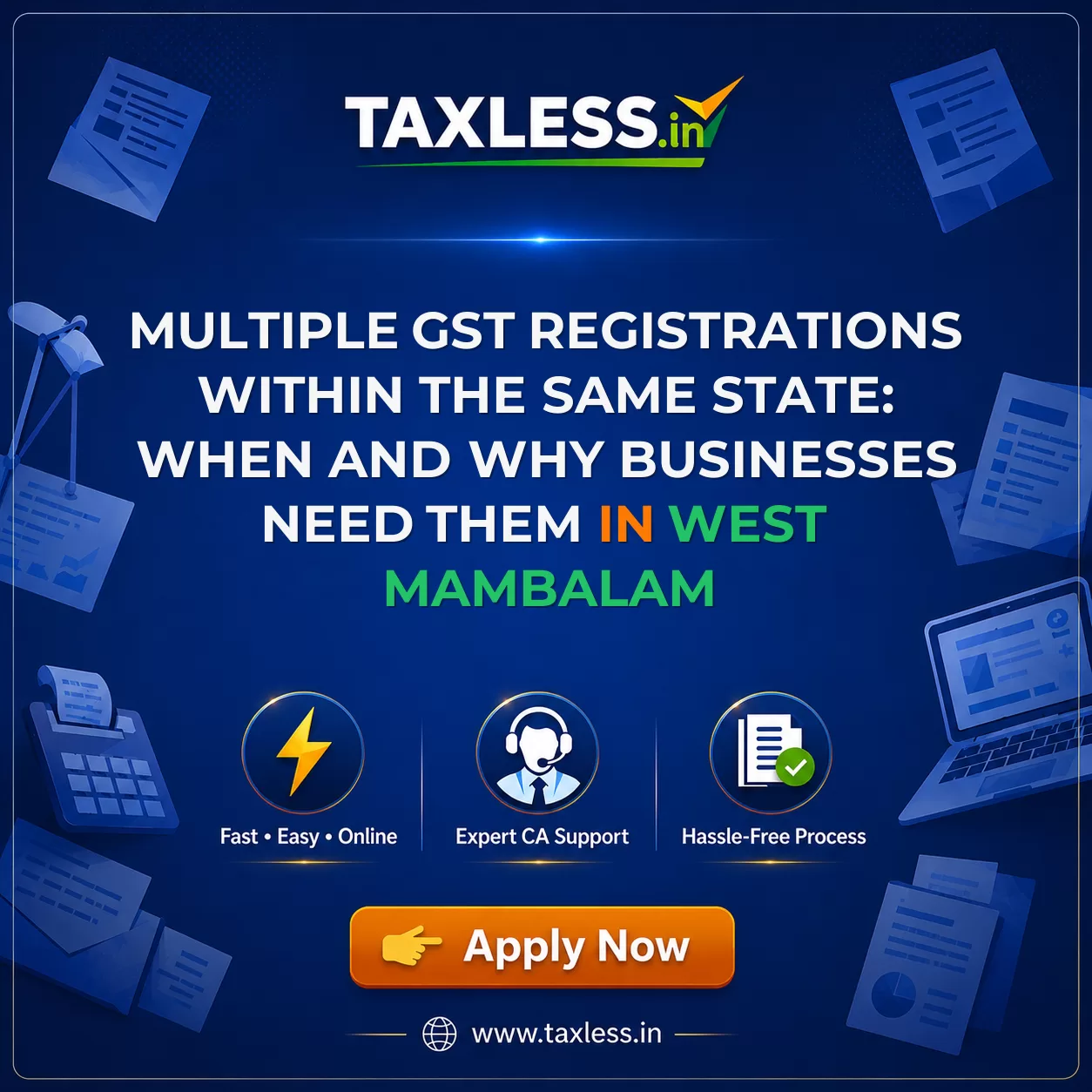 Multiple GST Registrations Within the Same State: When and Why Businesses Need Them in West Mambalam