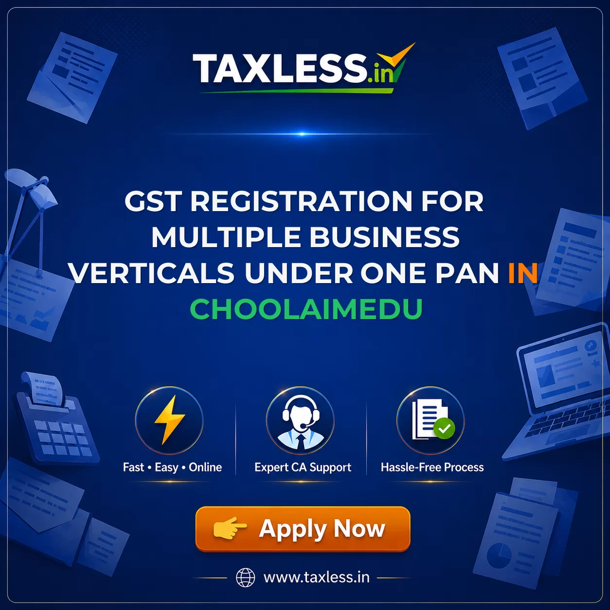 GST Registration for Multiple Business Verticals Under One PAN in Choolaimedu