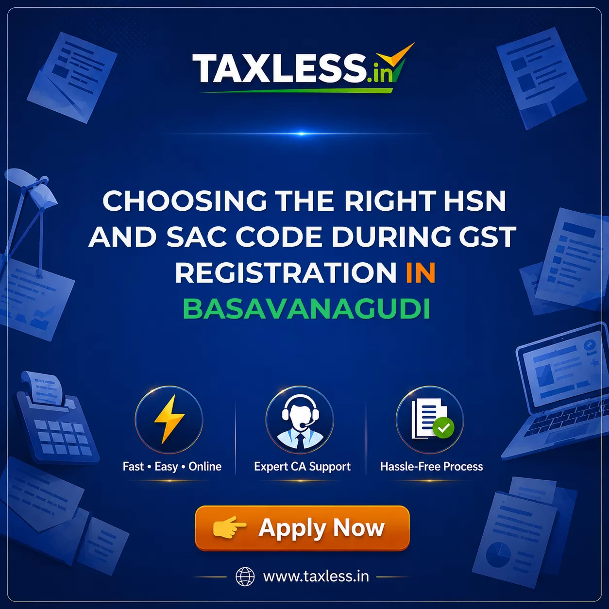 Choosing the Right HSN and SAC Code During GST Registration in Basavanagudi