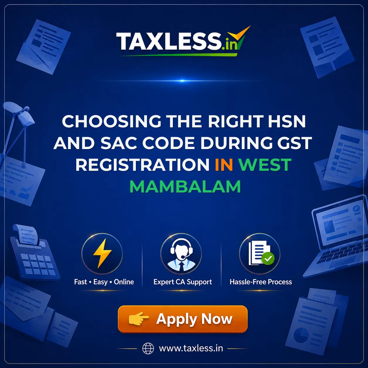Choosing the Right HSN and SAC Code During GST Registration in West Mambalam