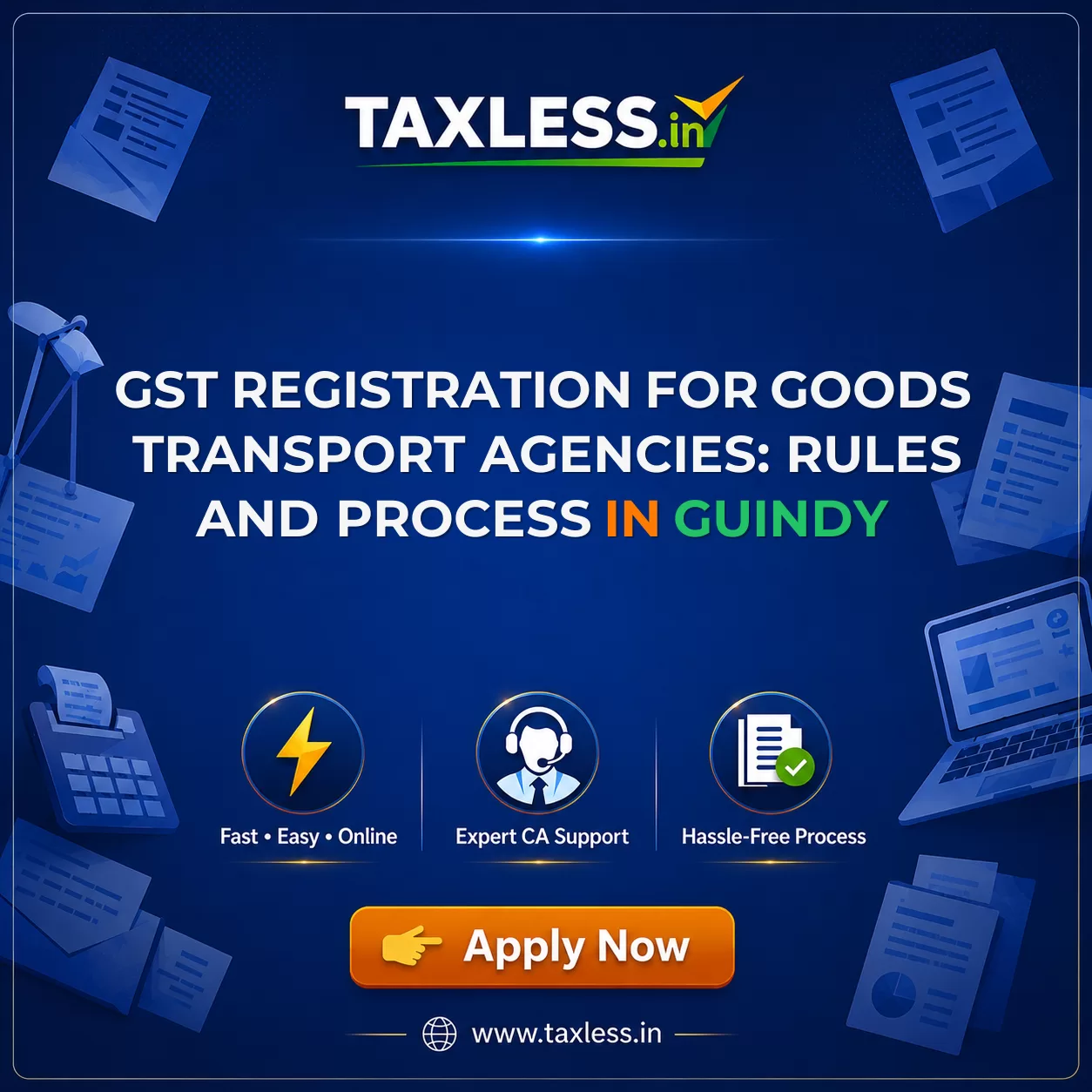 GST Registration for Goods Transport Agencies: Rules and Process in Guindy