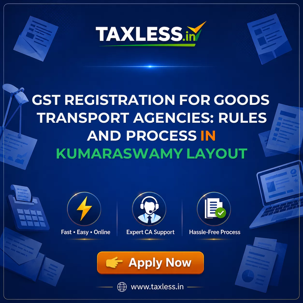 GST Registration for Goods Transport Agencies: Rules and Process in Kumaraswamy Layout