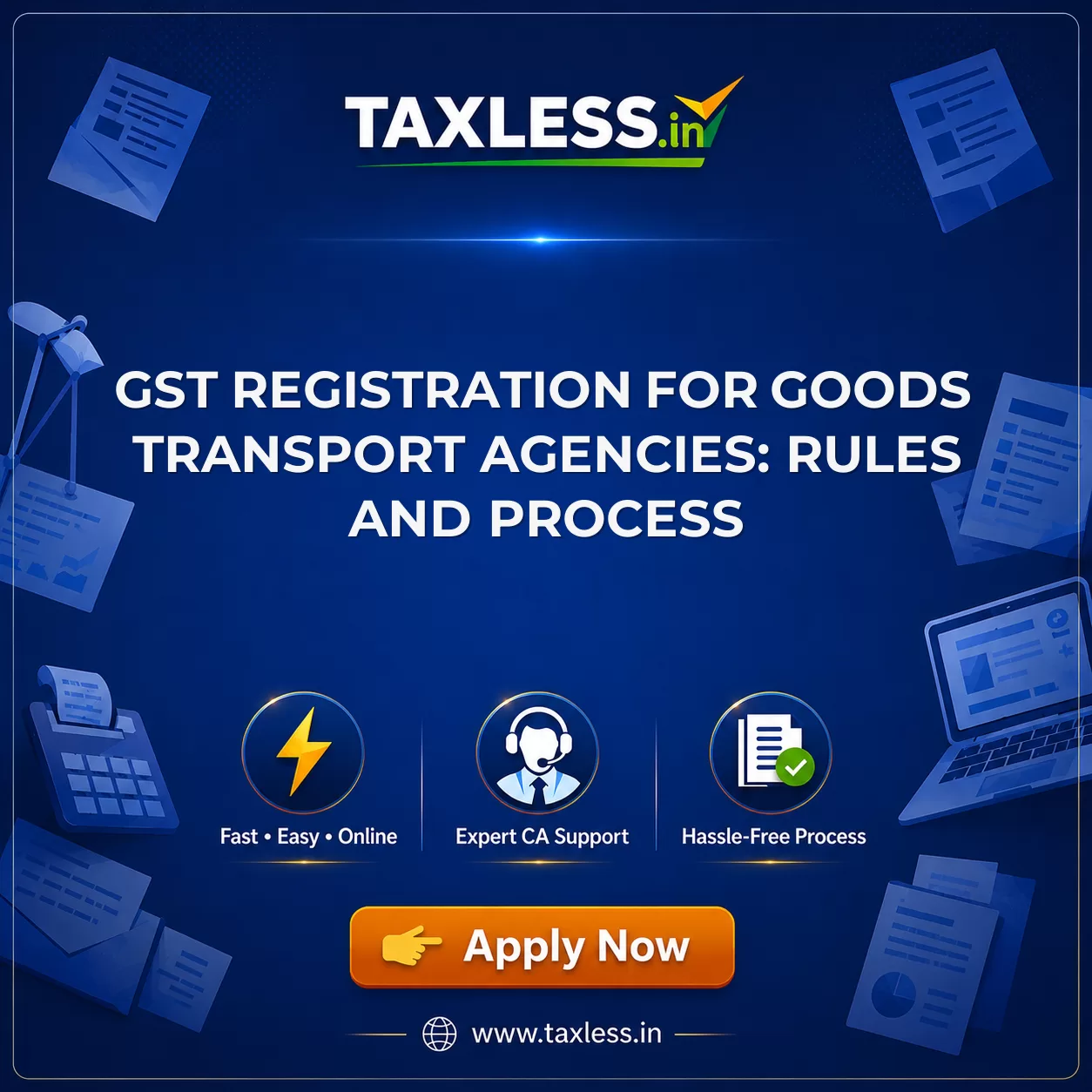 GST Registration for Goods Transport Agencies: Rules and Process