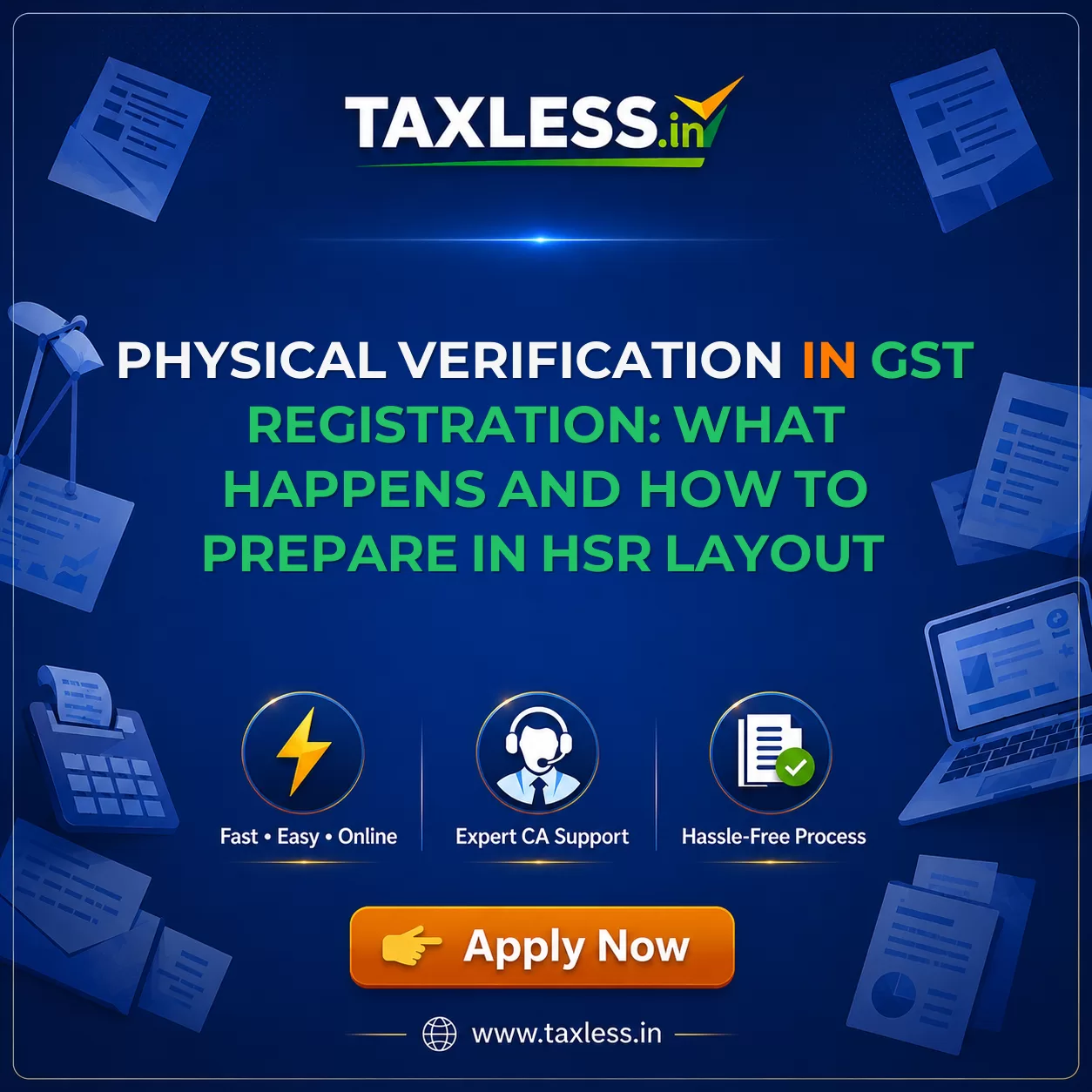 Physical Verification in GST Registration: What Happens and How to Prepare in Hsr Layout