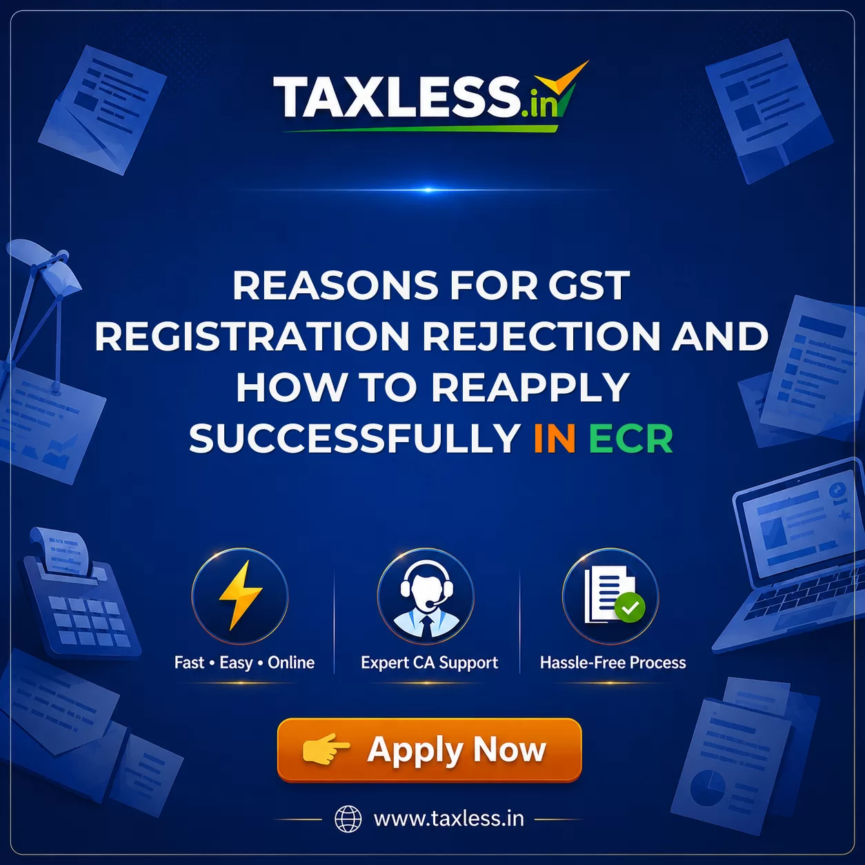 Reasons for GST Registration Rejection and How to Reapply Successfully in Ecr