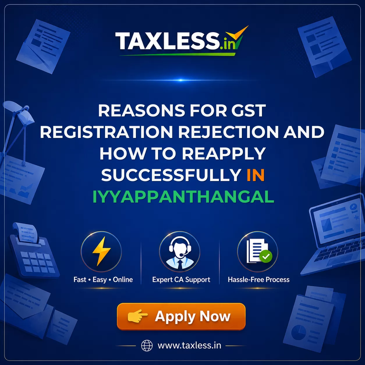 Reasons for GST Registration Rejection and How to Reapply Successfully in Iyyappanthangal
