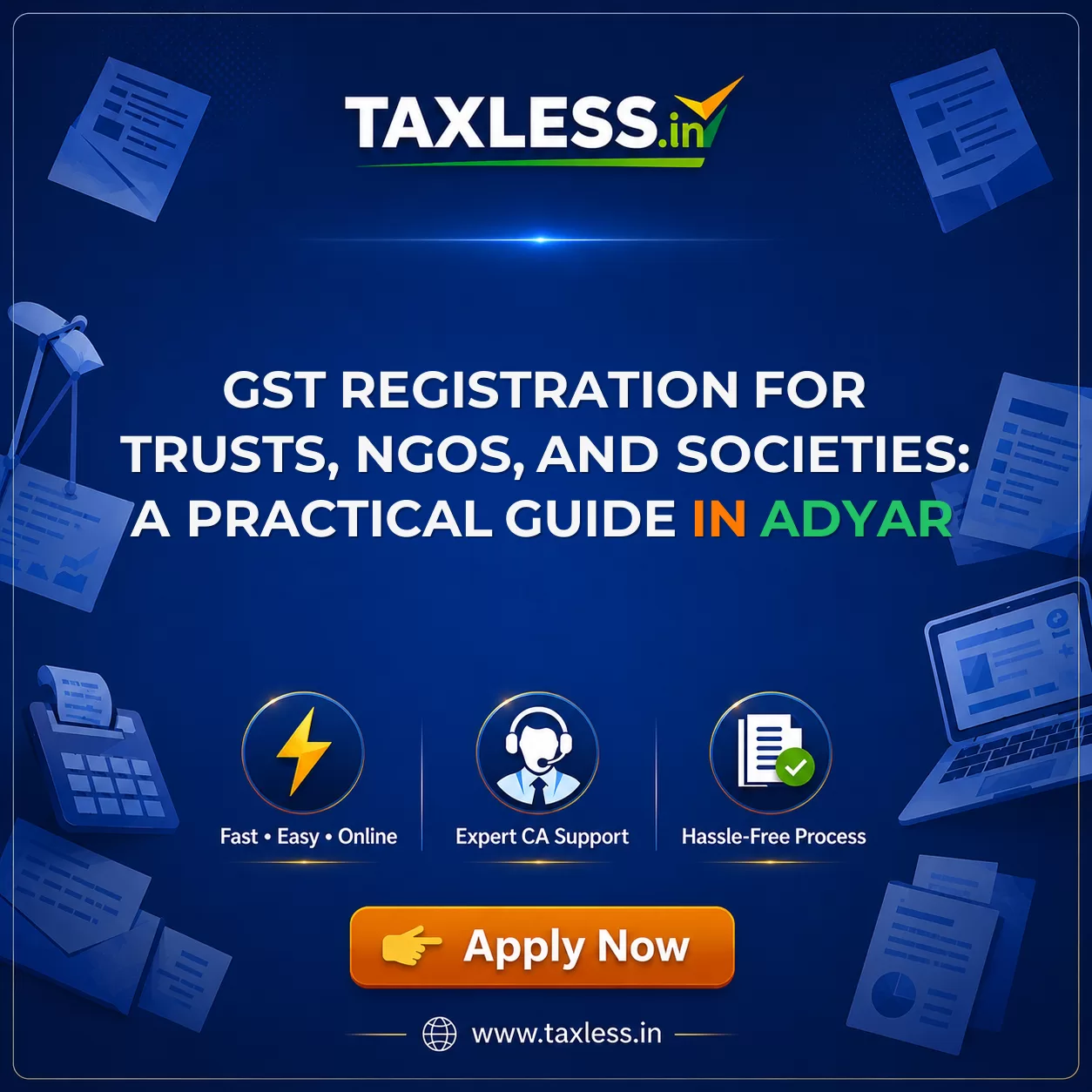 GST Registration for Trusts, NGOs, and Societies: A Practical Guide in Adyar