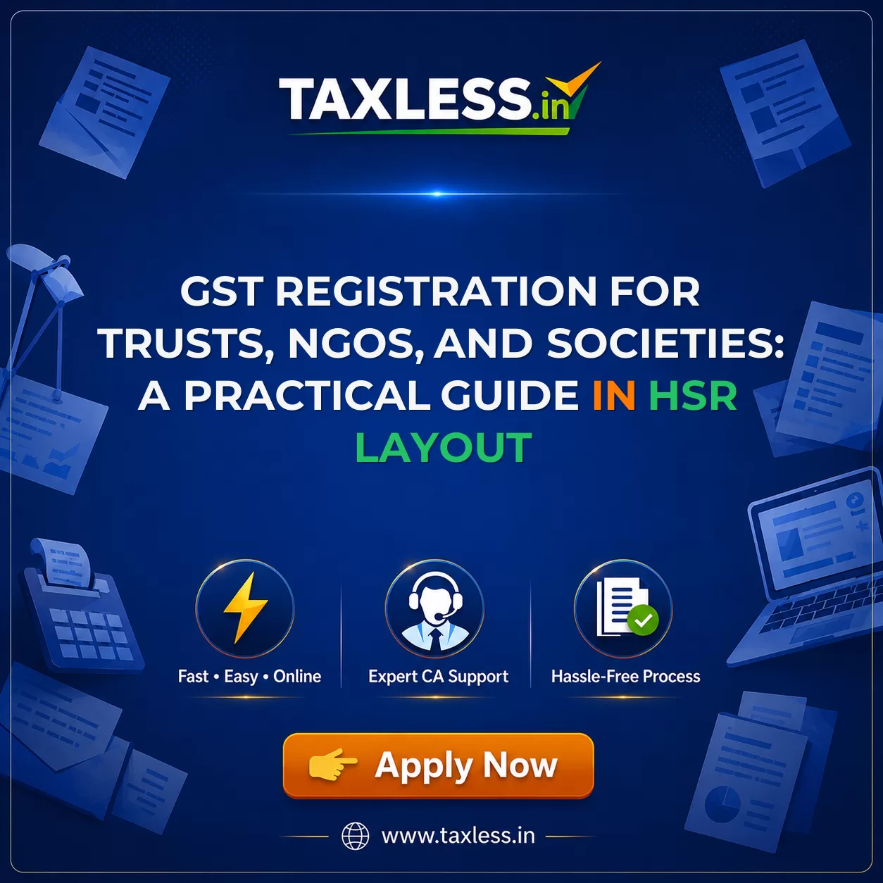 GST Registration for Trusts, NGOs, and Societies: A Practical Guide in Hsr Layout