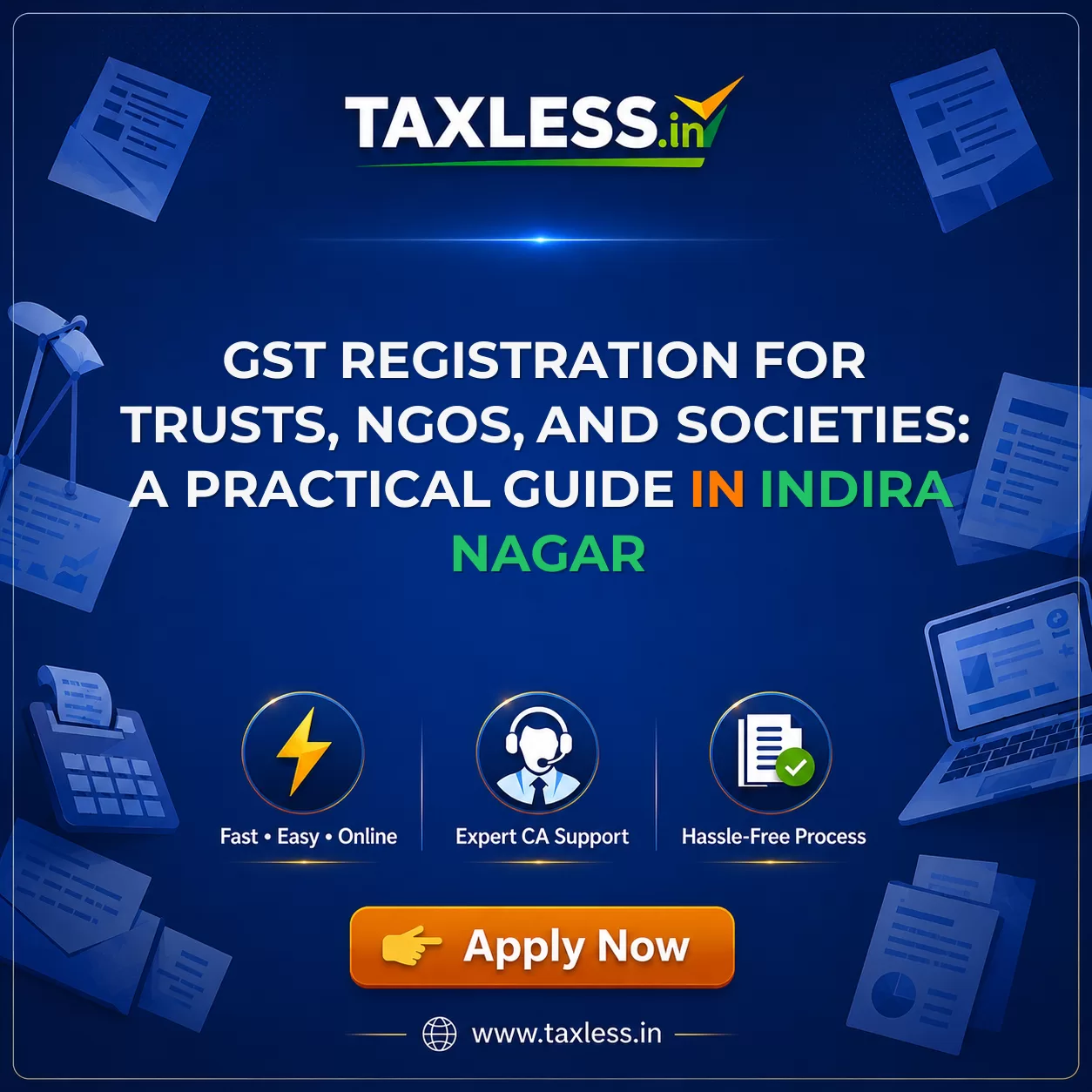 GST Registration for Trusts, NGOs, and Societies: A Practical Guide in Indira Nagar