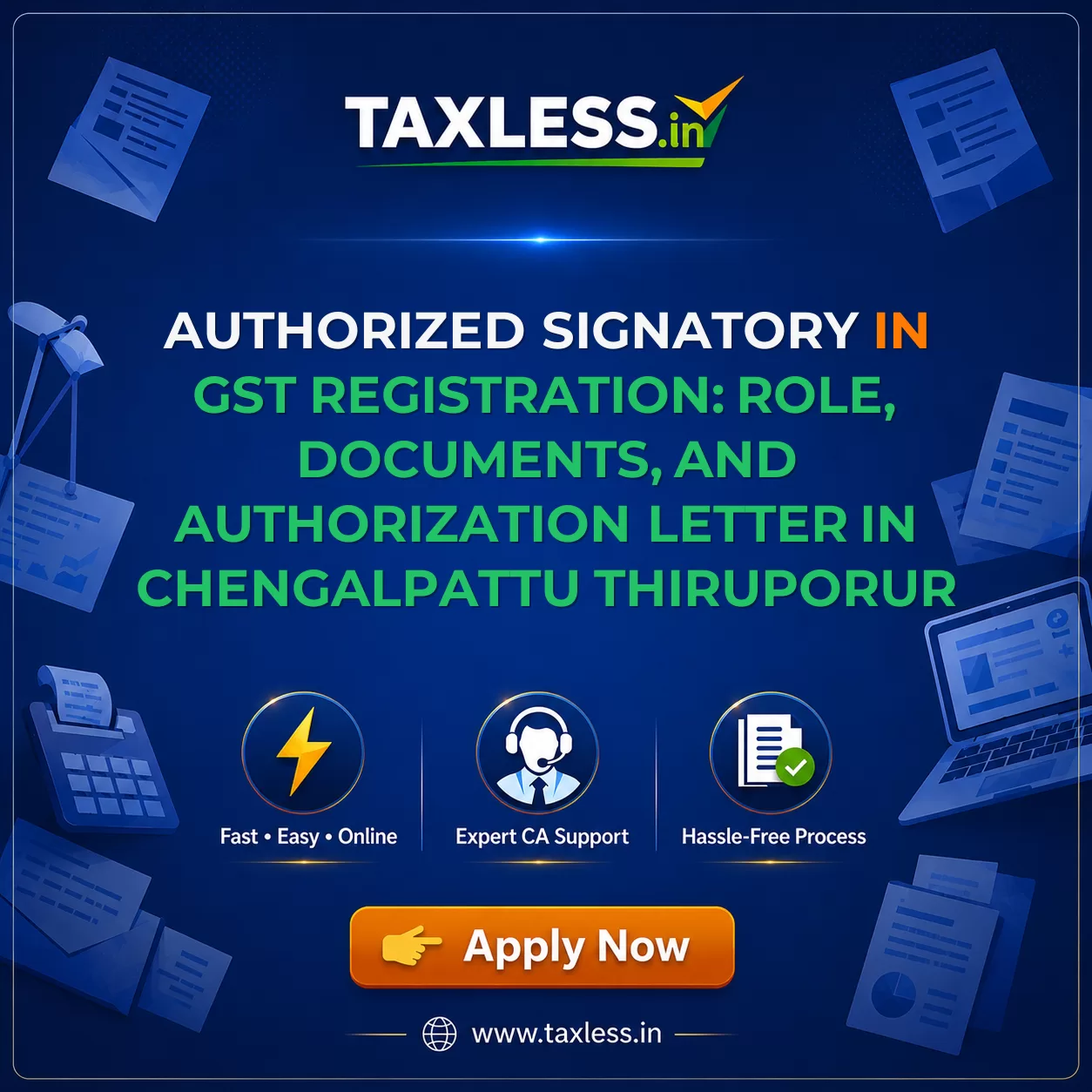 Authorized Signatory in GST Registration: Role, Documents, and Authorization Letter in Chengalpattu Thiruporur