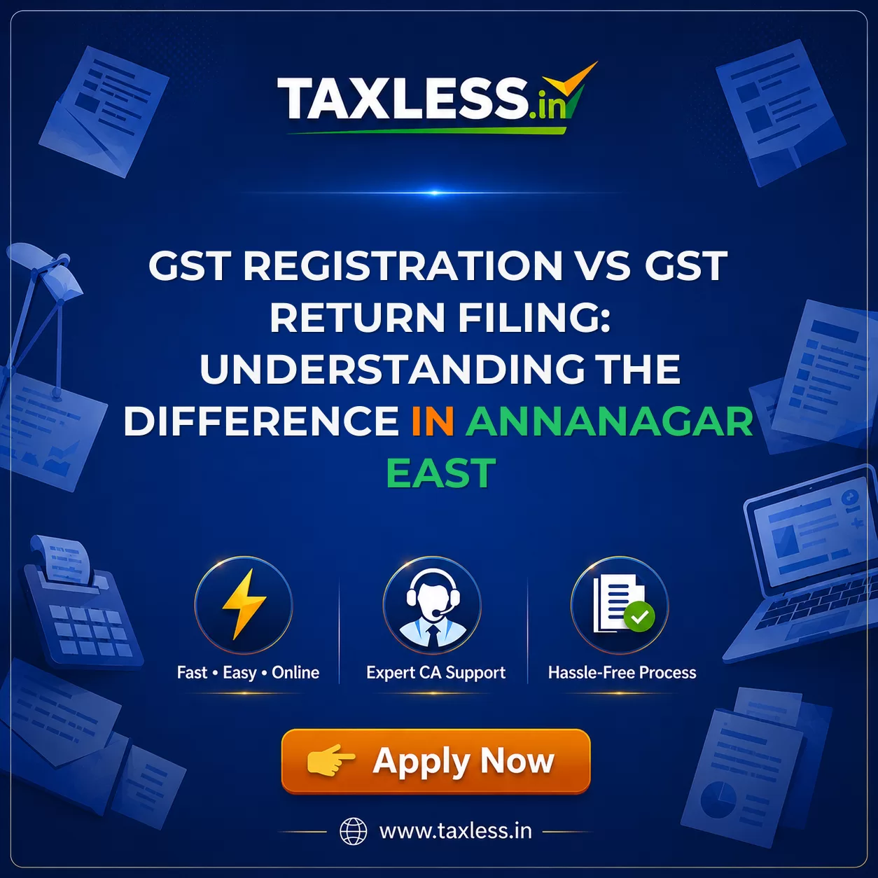 GST Registration vs GST Return Filing: Understanding the Difference in Annanagar East