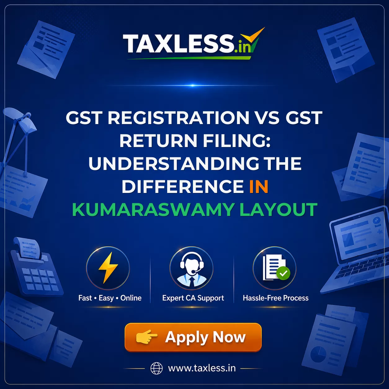 GST Registration vs GST Return Filing: Understanding the Difference in Kumaraswamy Layout