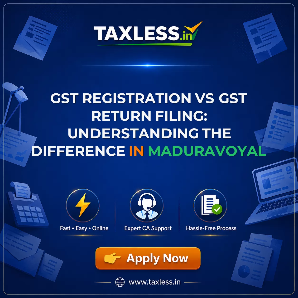 GST Registration vs GST Return Filing: Understanding the Difference in Maduravoyal