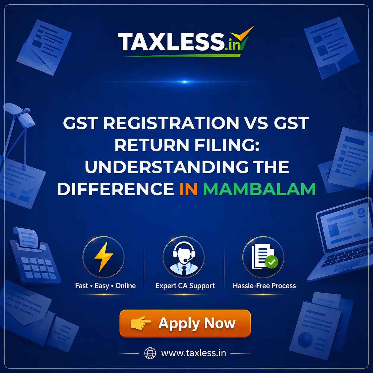 GST Registration vs GST Return Filing: Understanding the Difference in Mambalam