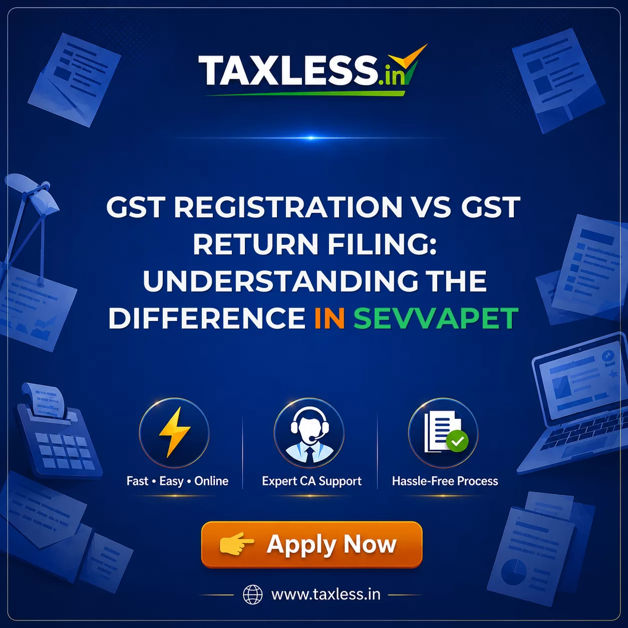 GST Registration vs GST Return Filing: Understanding the Difference in Sevvapet
