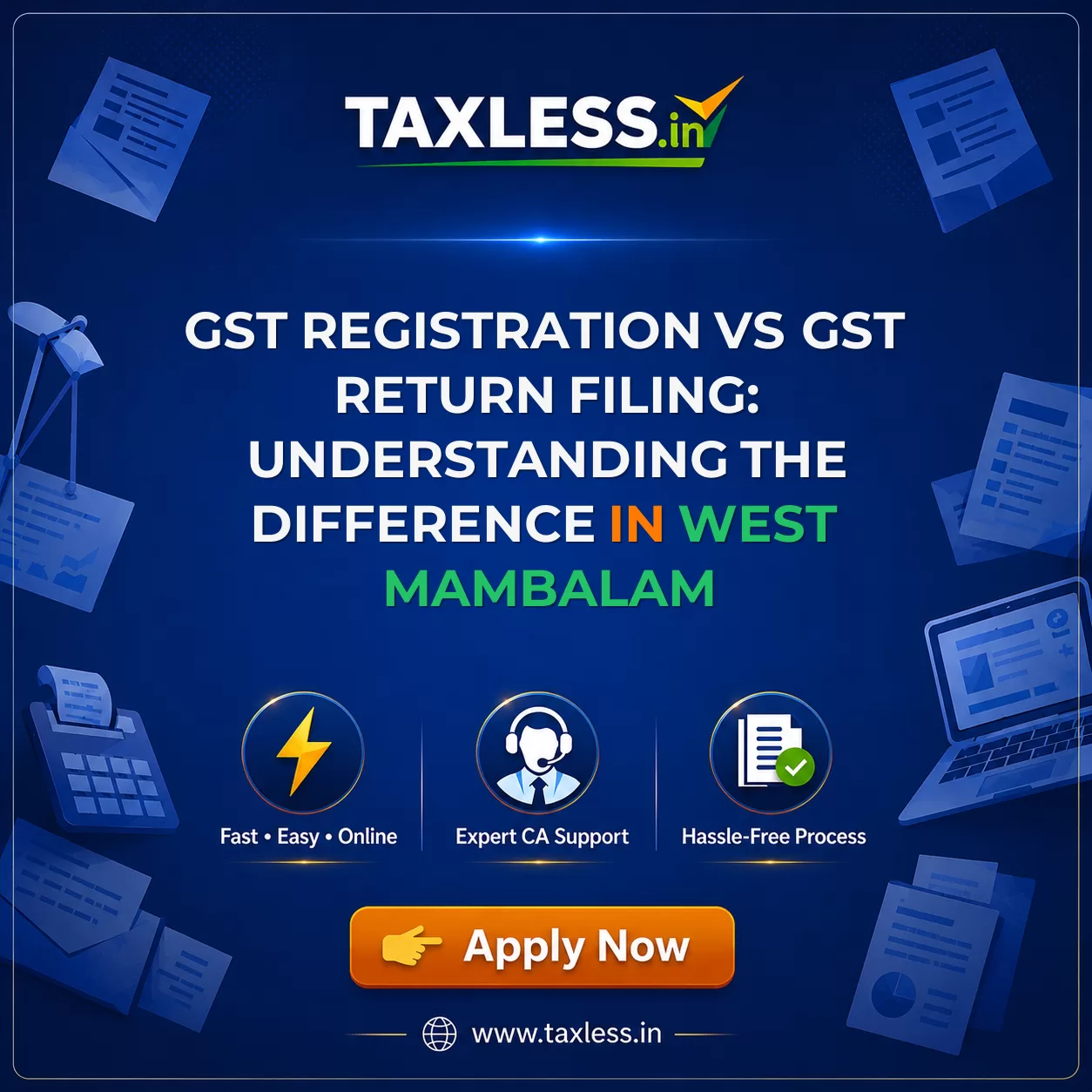 GST Registration vs GST Return Filing: Understanding the Difference in West Mambalam