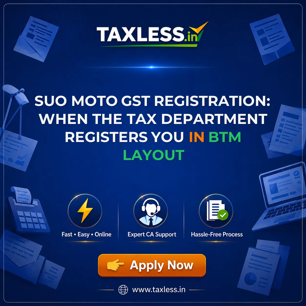 Suo Moto GST Registration: When the Tax Department Registers You in Btm Layout