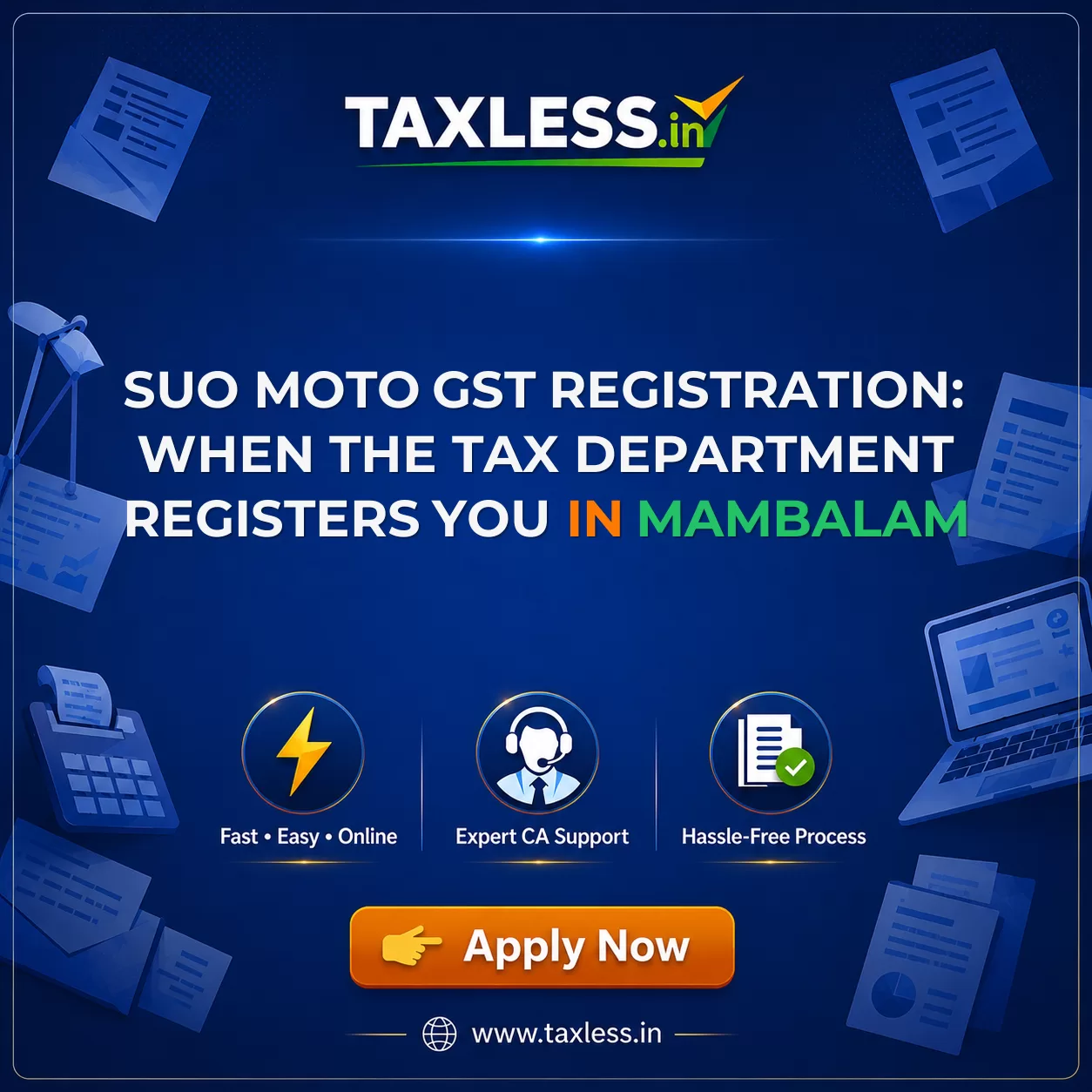 Suo Moto GST Registration: When the Tax Department Registers You in Mambalam