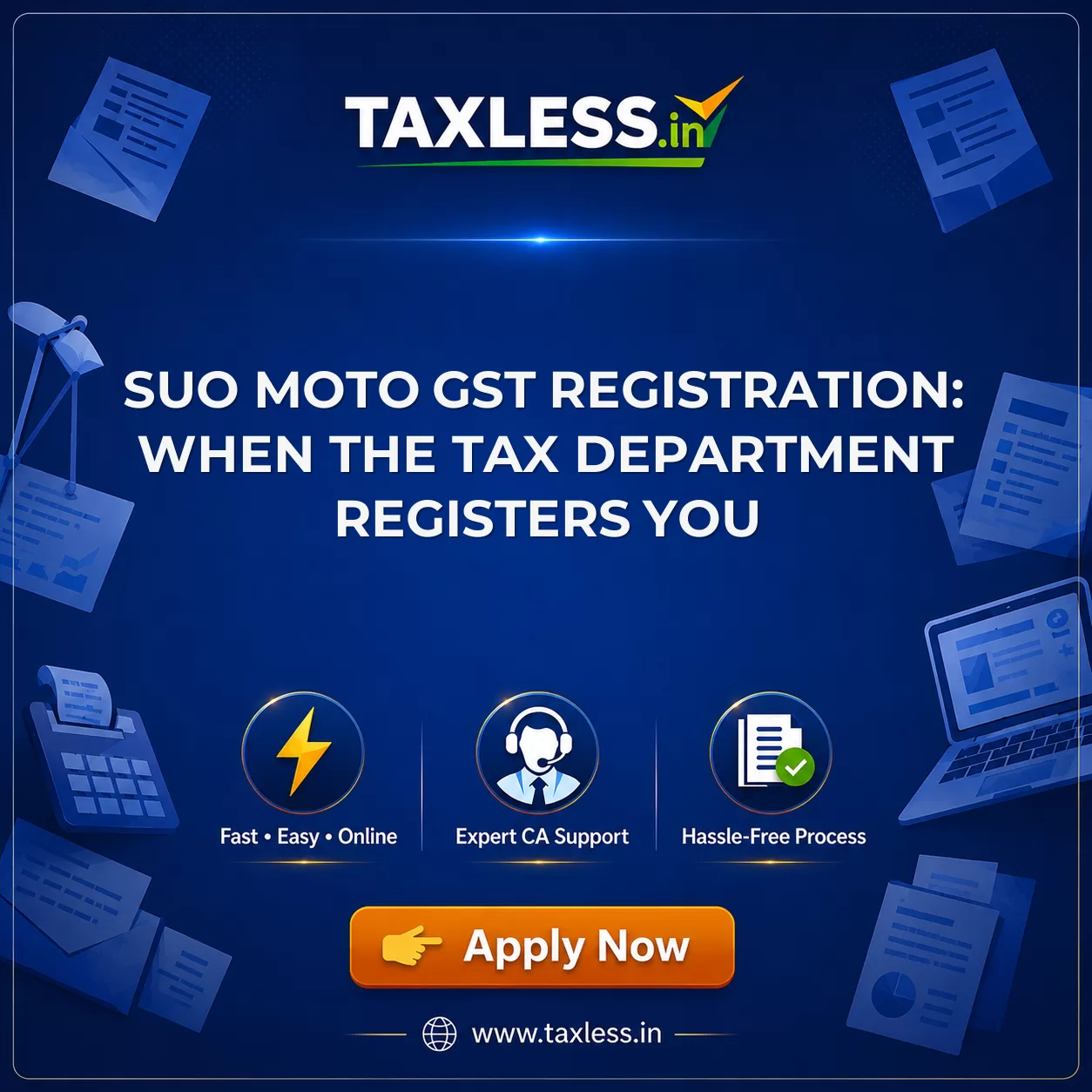 Suo Moto GST Registration: When the Tax Department Registers You