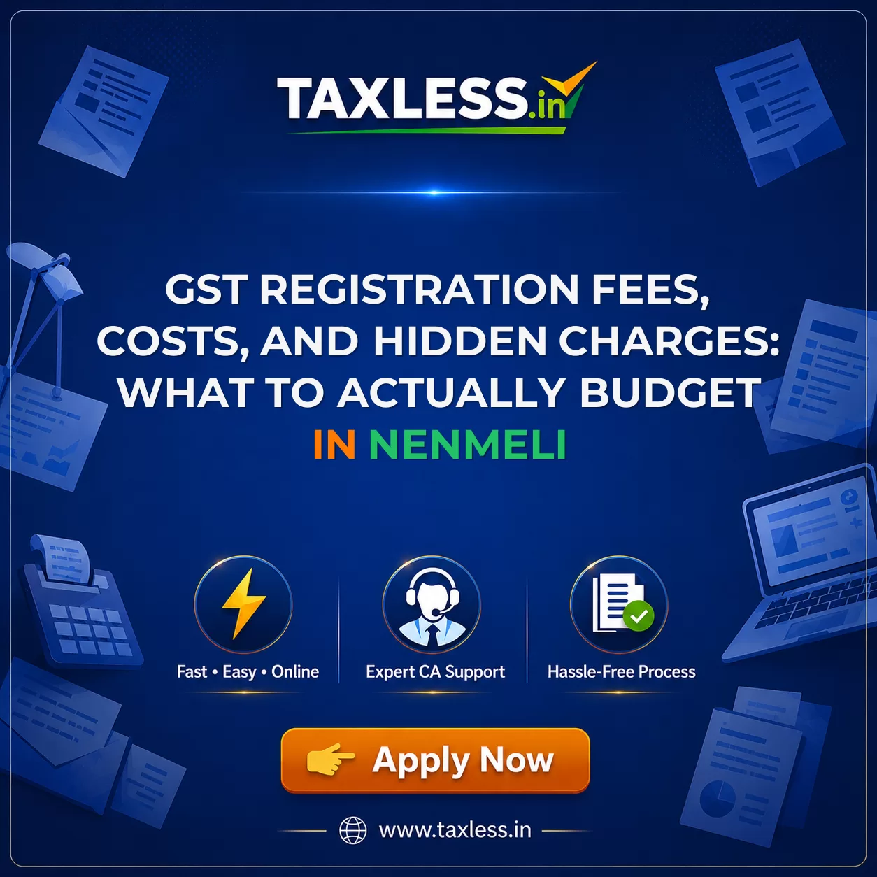 GST Registration Fees, Costs, and Hidden Charges: What to Actually Budget in Nenmeli