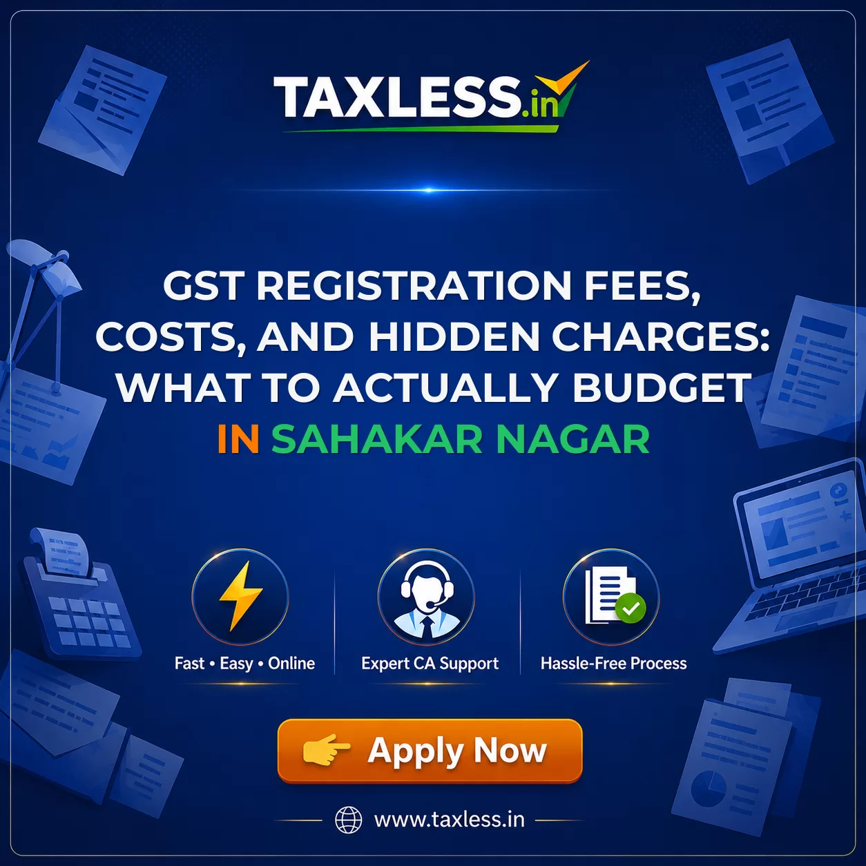 GST Registration Fees, Costs, and Hidden Charges: What to Actually Budget in Sahakar Nagar