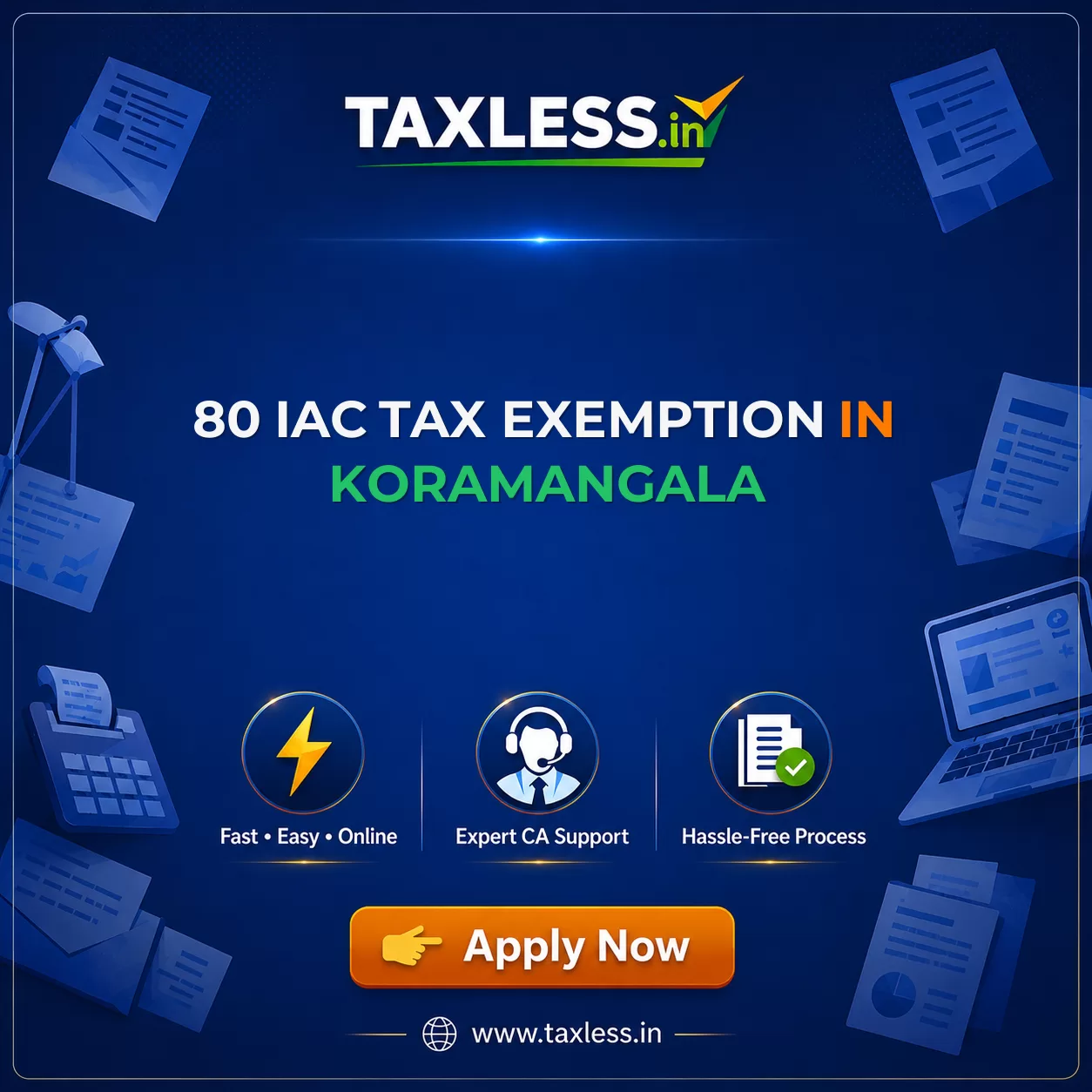 80 IAC Tax Exemption in Koramangala
