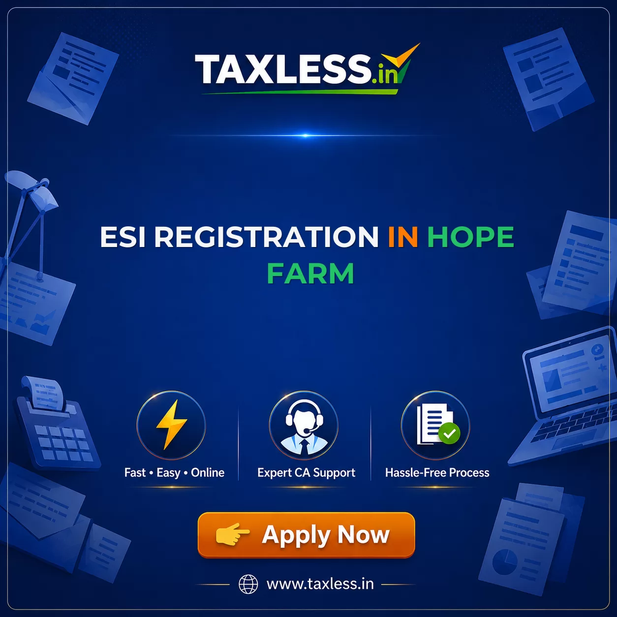 ESI Registration in Hope Farm