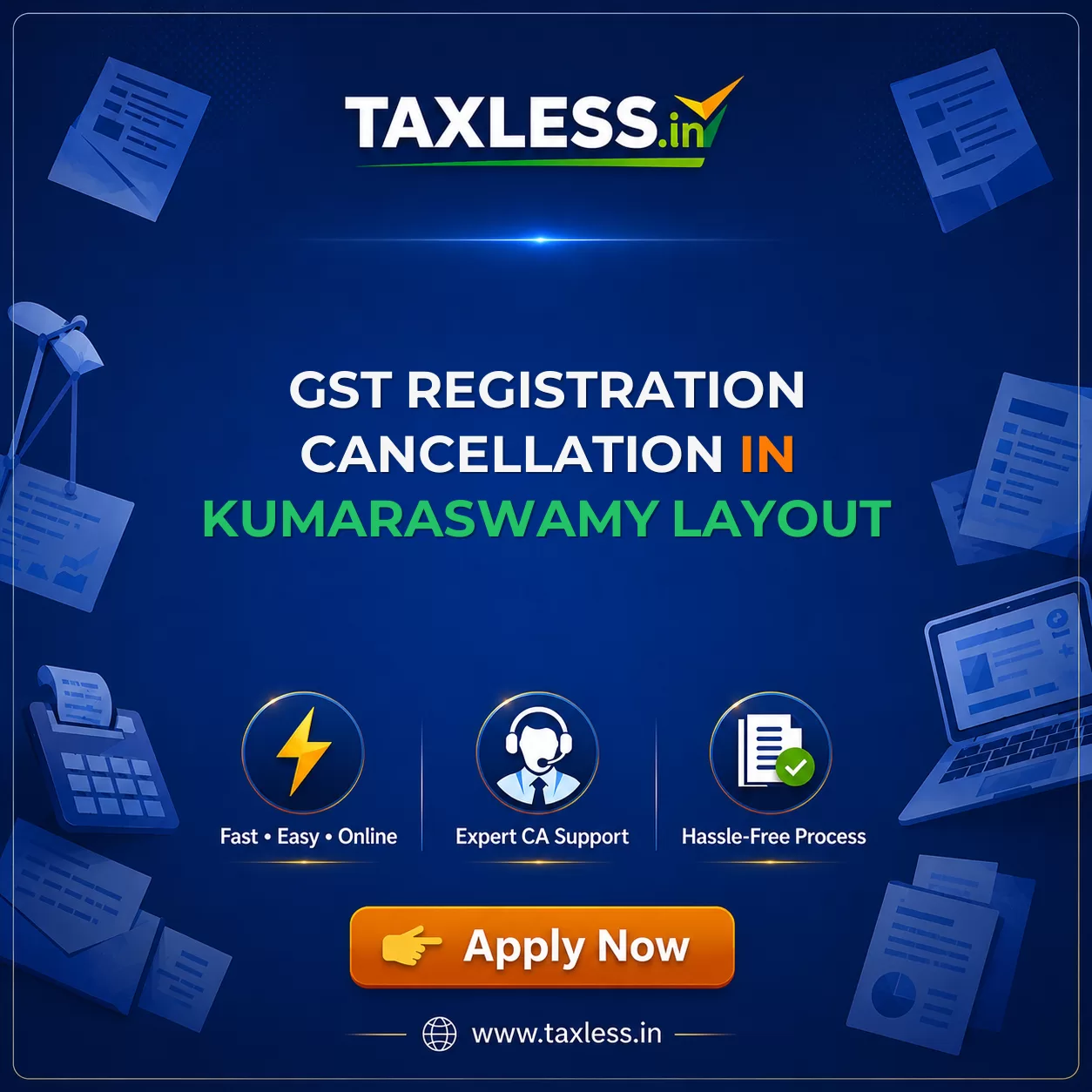 GST Registration Cancellation in Kumaraswamy Layout