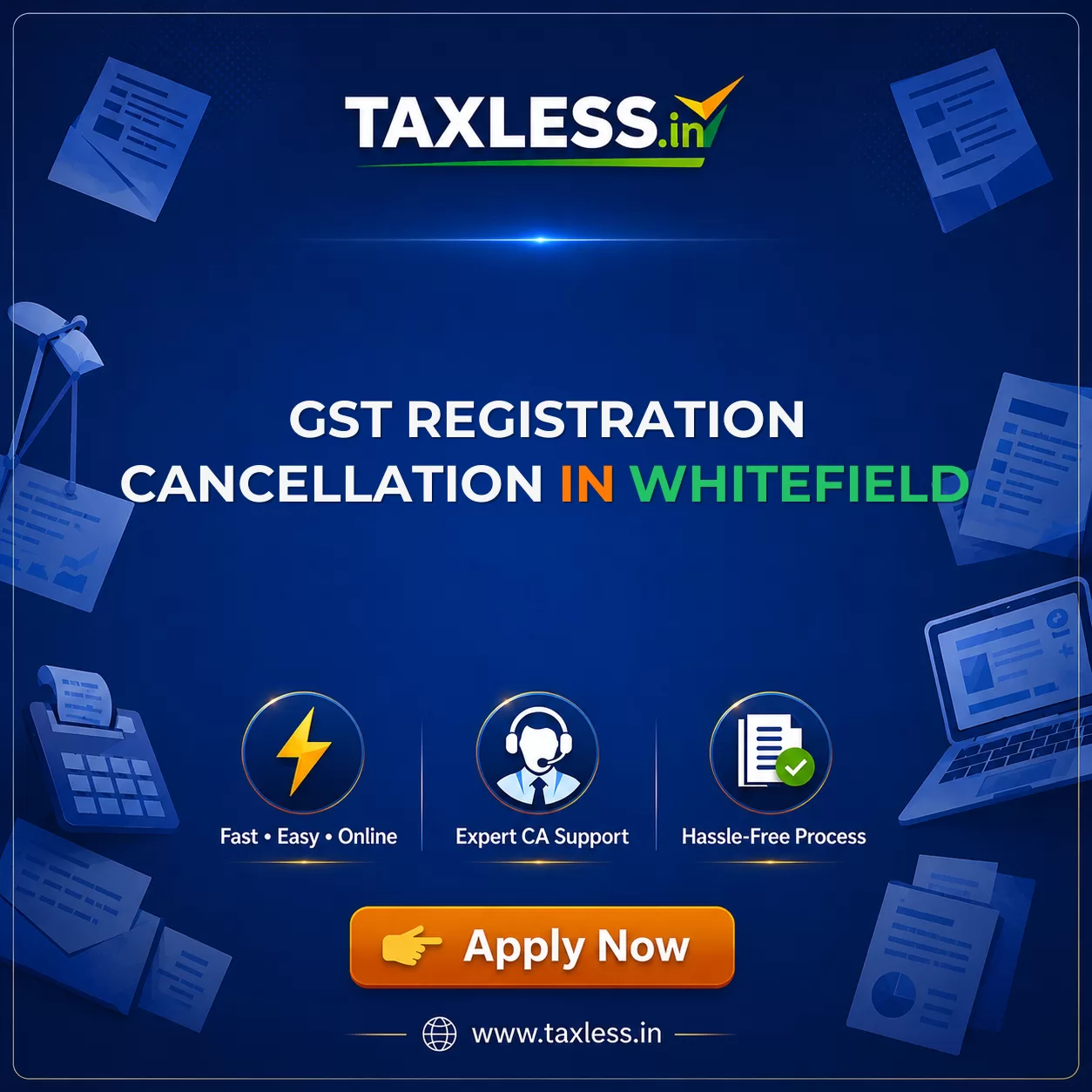 GST Registration Cancellation in Whitefield