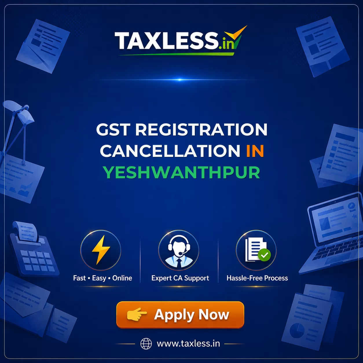 GST Registration Cancellation in Yeshwanthpur