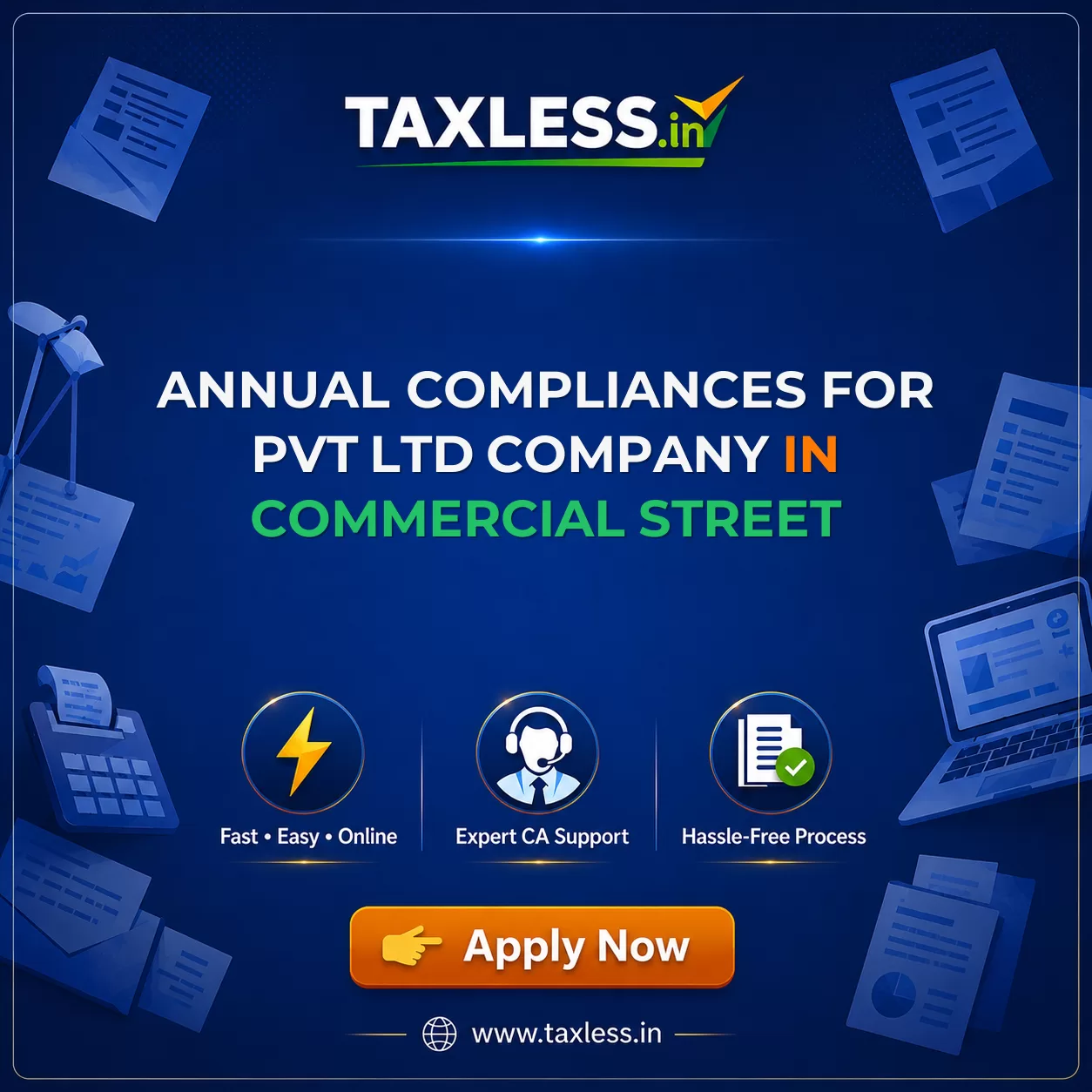 Annual Compliances For Pvt Ltd Company in Commercial Street
