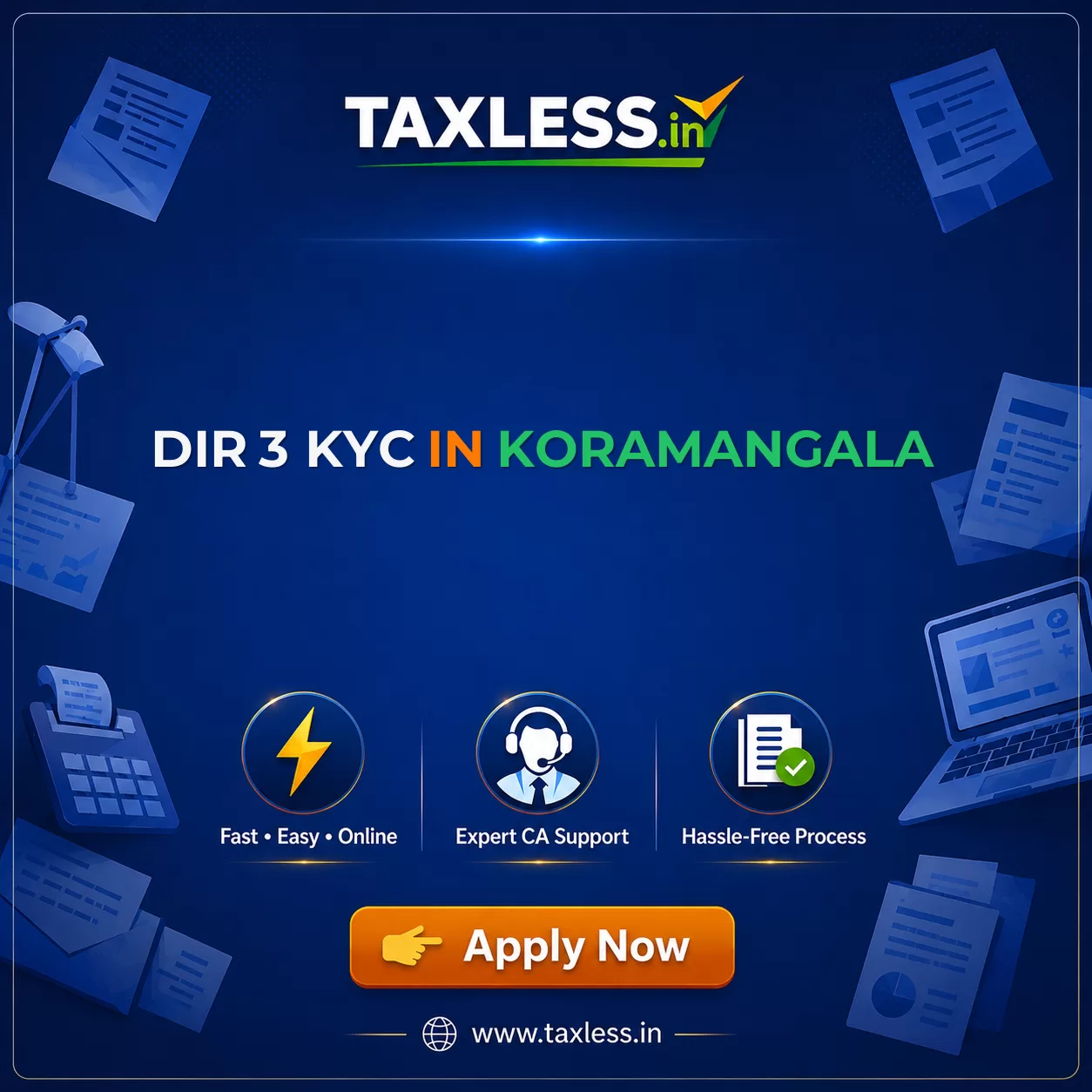 DIR 3 KYC in Koramangala