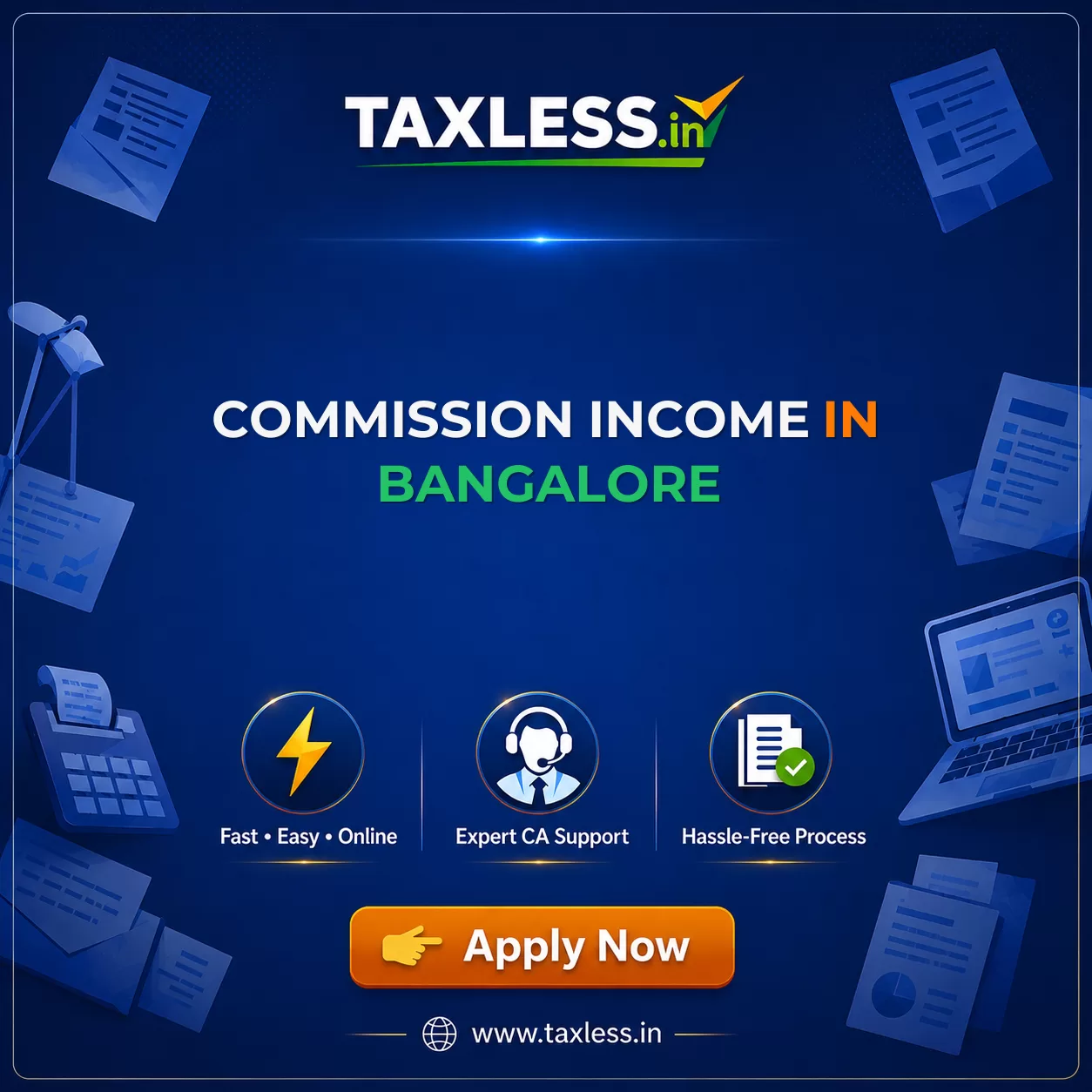 Commission Income in Bangalore