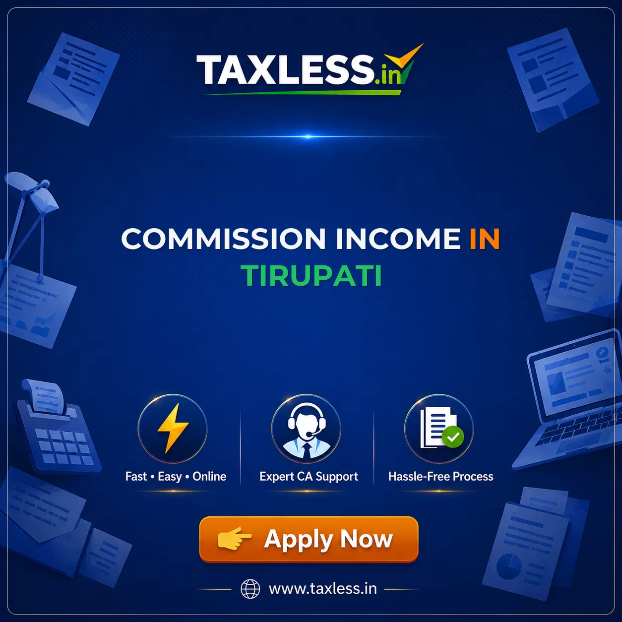 Commission Income in Tirupati