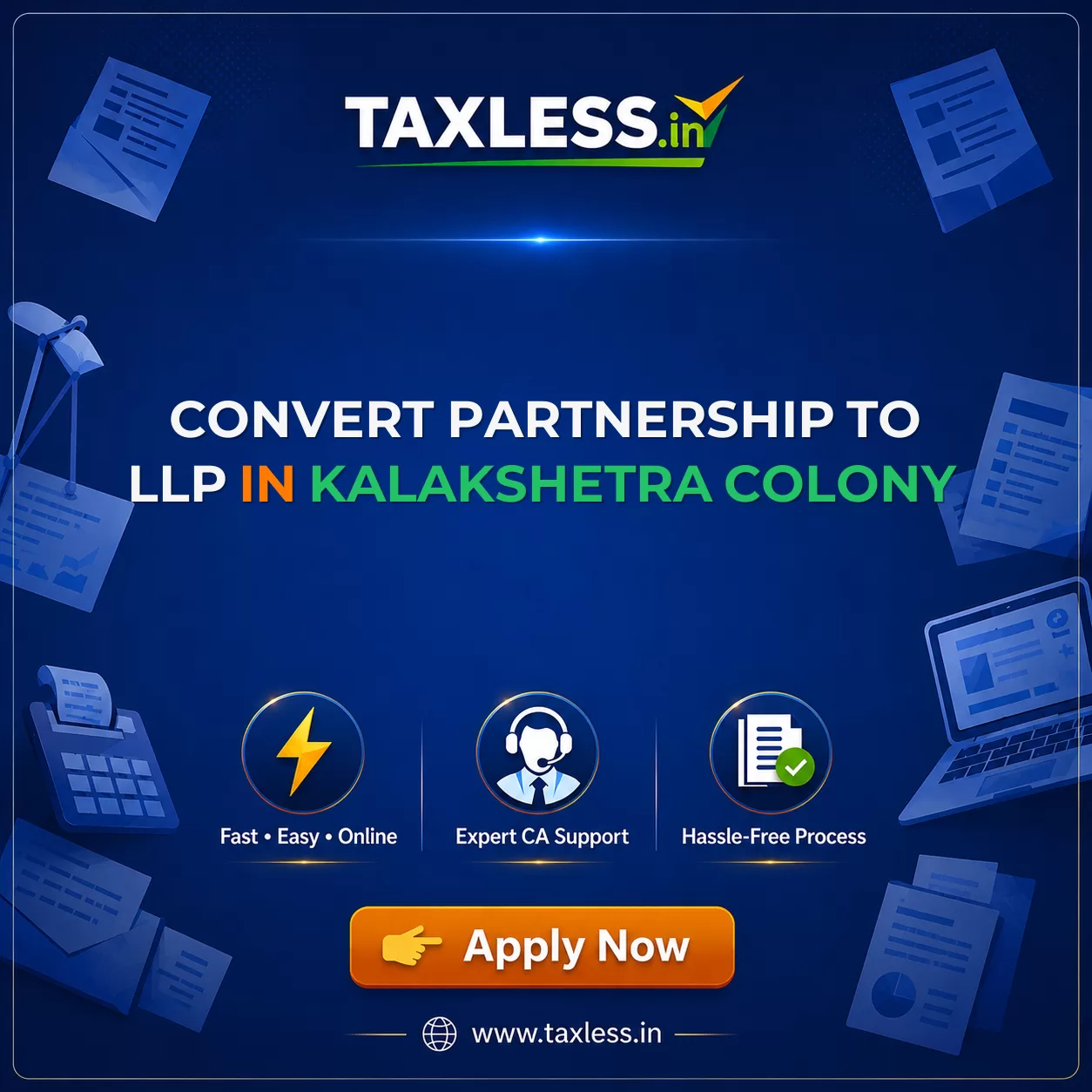Convert Partnership To LLP in Kalakshetra Colony