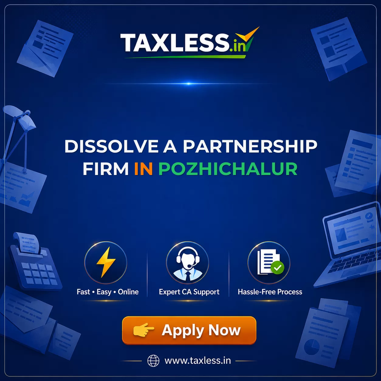 Dissolve A Partnership Firm in Pozhichalur