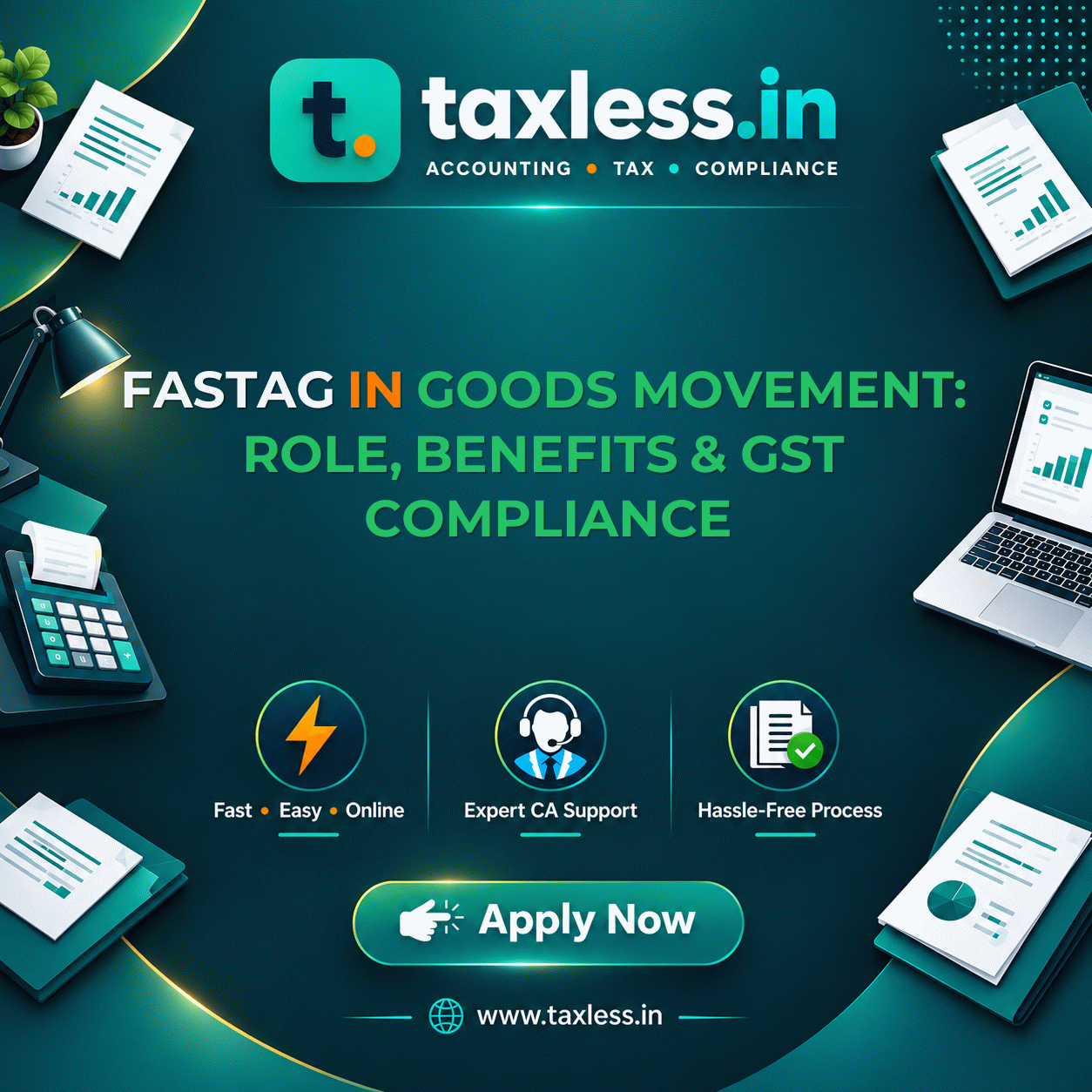 FASTag in Goods Movement: Role, Benefits & GST Compliance