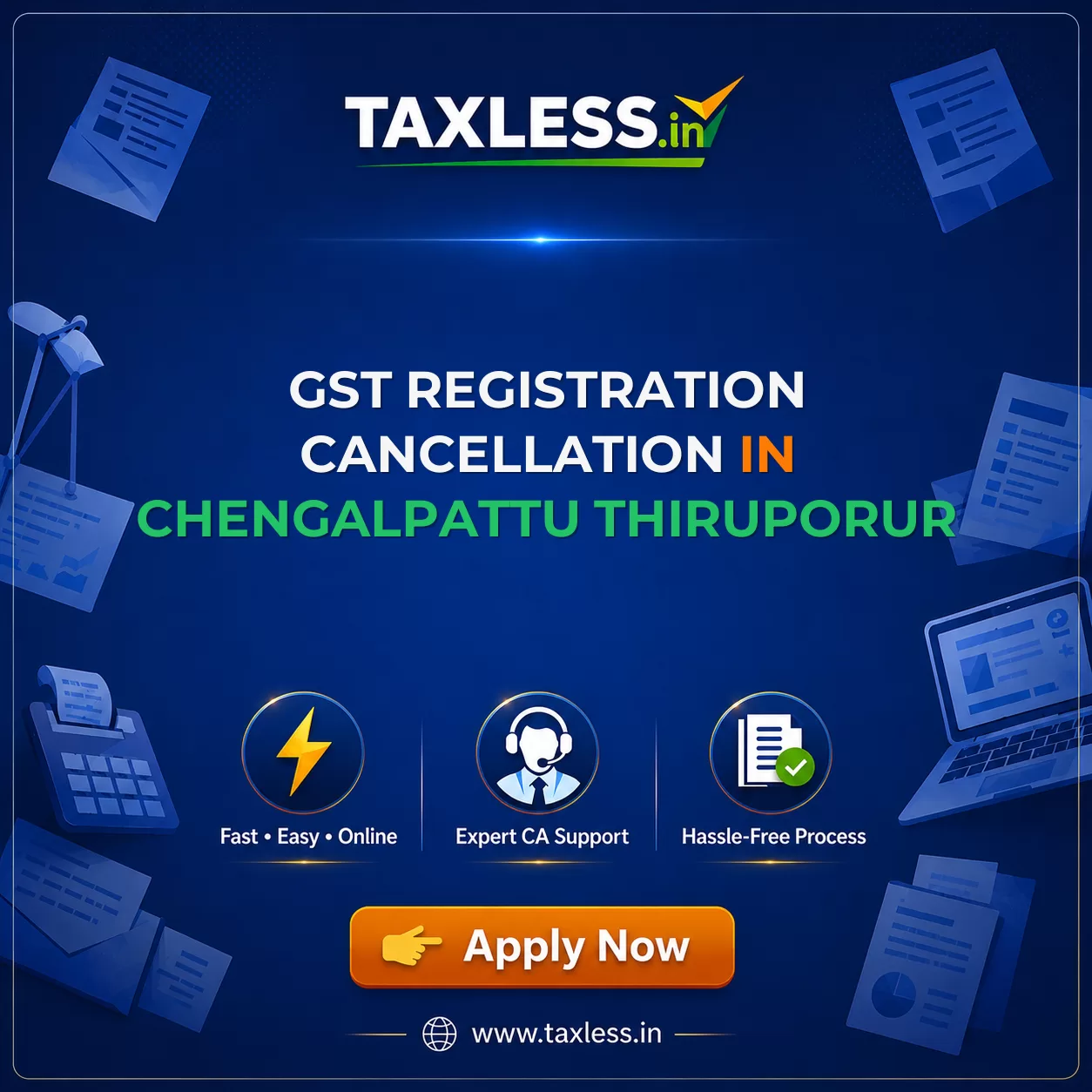 GST Registration Cancellation in Chengalpattu Thiruporur