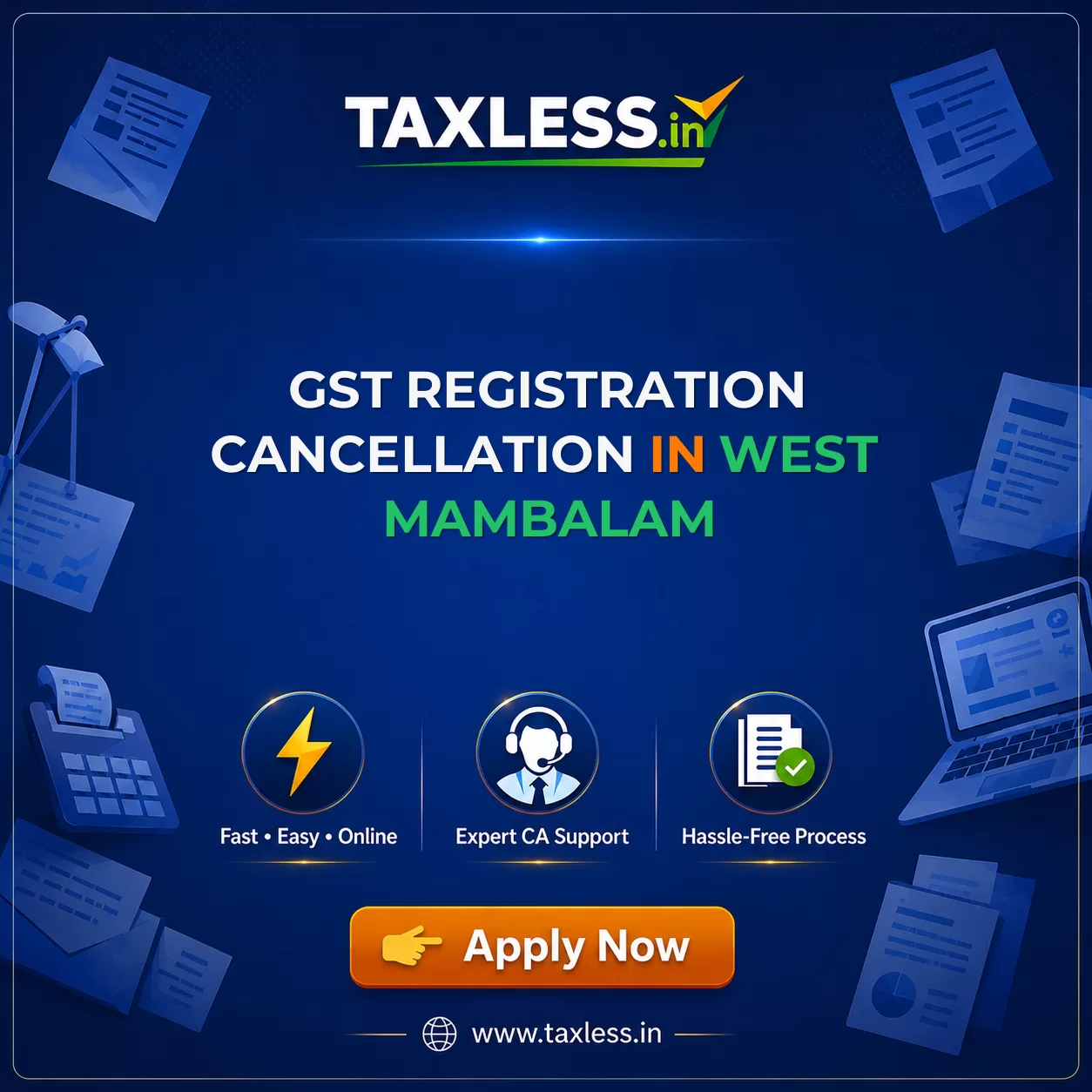 GST Registration Cancellation in West Mambalam