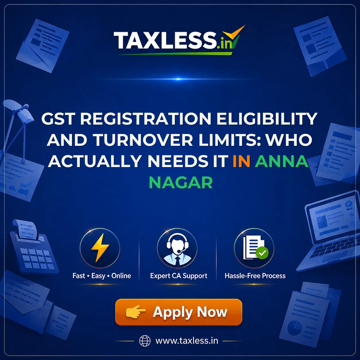 GST Registration Eligibility and Turnover Limits: Who Actually Needs It in Anna Nagar