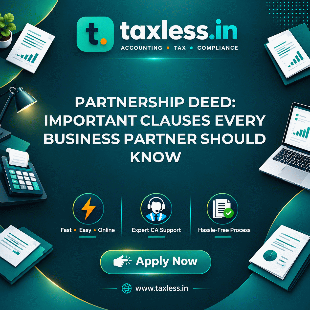 Partnership Deed: Important Clauses Every Business Partner Should Know