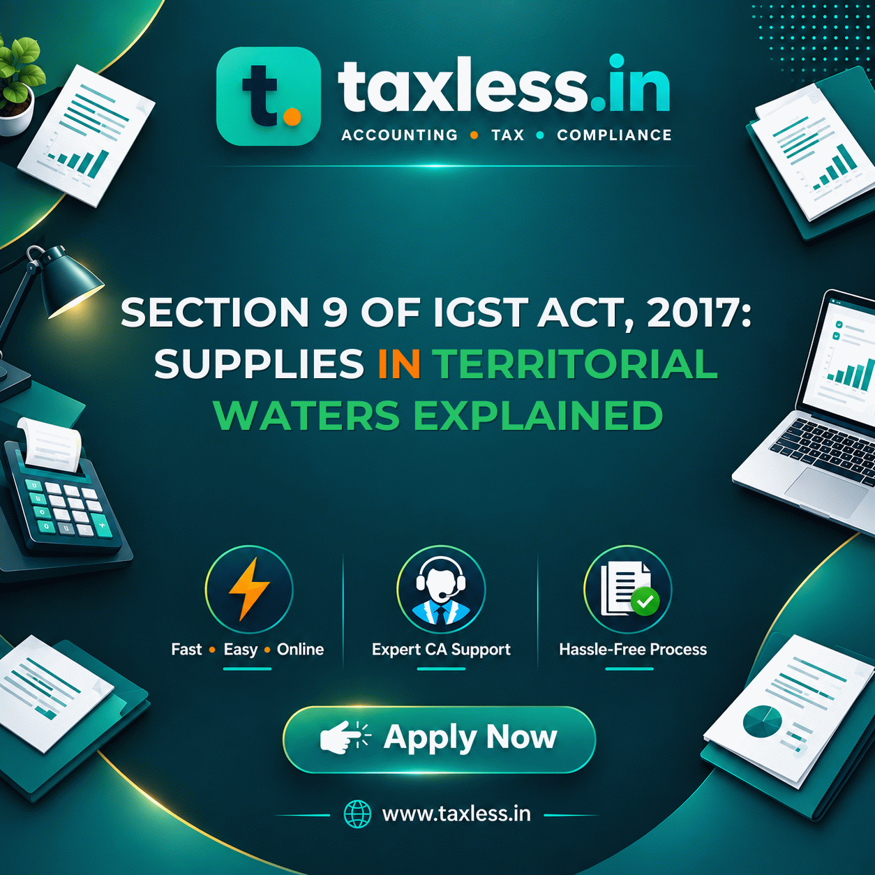 Section 9 of IGST Act, 2017: Supplies in Territorial Waters Explained